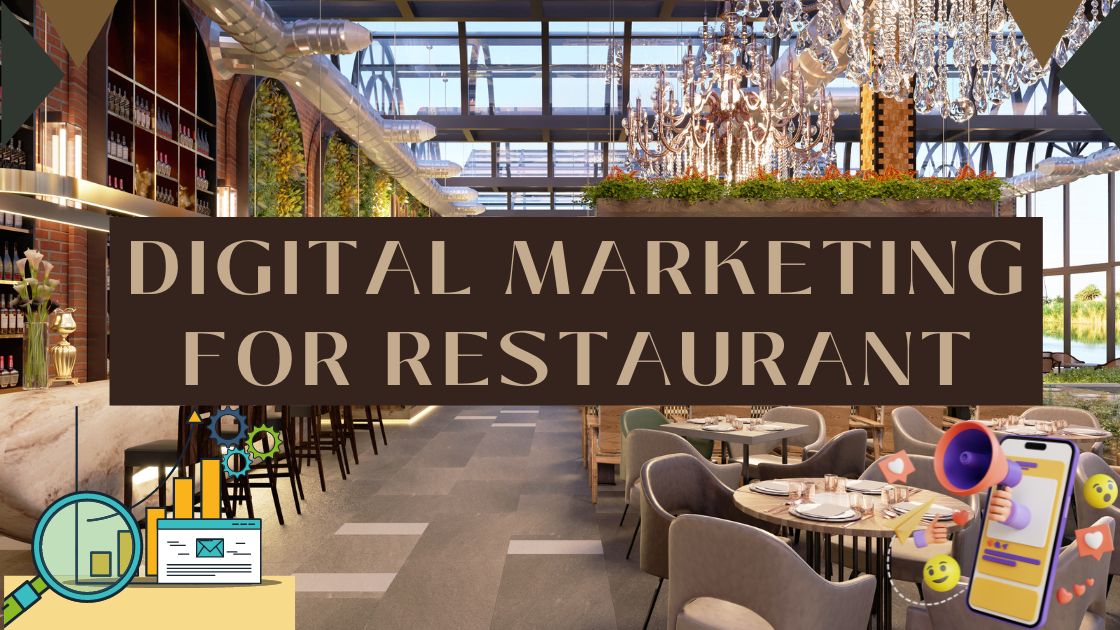 Digital Marketing for Restaurants