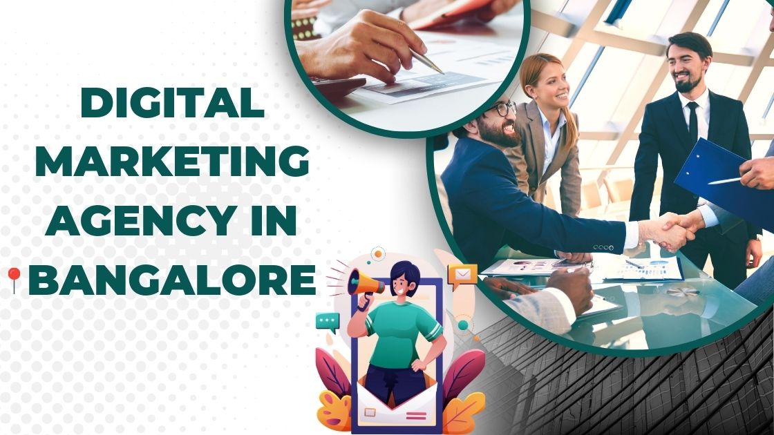 Digital Marketing Agency in Bangalore